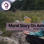 Moral Story On Asteya – Non Stealing